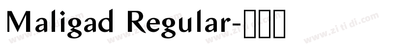 Maligad Regular字体转换
